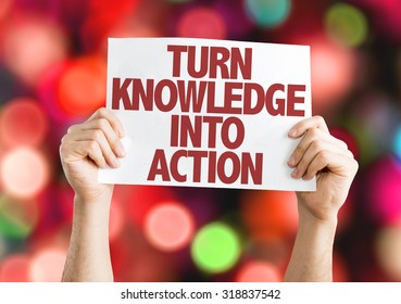 Turn Knowledge Into Action Placard Bokeh Stock Photo 318837542 ...