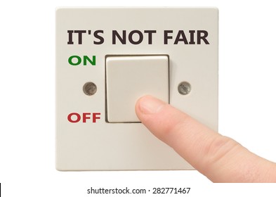 Turning Off It's Not Fair With Finger On Electrical Switch