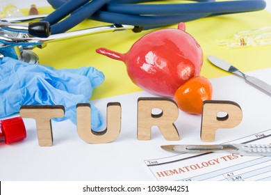 TURP Medical Surgery Urology Abbreviation Or Acronym Of Transurethral Resection Of Prostate Gland, Surgical Operation On Prostate. Word TURP Near Model Of Prostate Gland, Scalpels, Stethoscope, Gloves