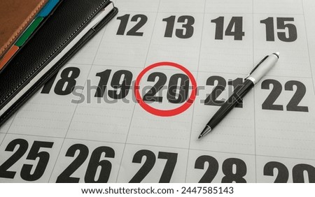 twentieth day of the month marked with a red circle. 20th. Day 20 on the calendar