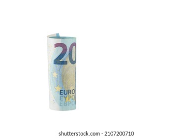 The twenty euro note. Roll Of twenty euro bill. Euro banknotes.