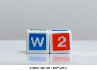 Two Blocks With W2 Form Letters