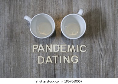 Two Coffee Mugs And The Theme Of Pandemic Dating . High Quality Photo