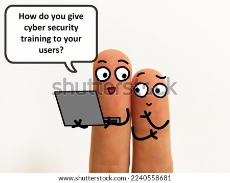 Two fingers are decorated as twoperson. They are discussing about cybersecurity. One of them is asking how to give cybersecurity training to his users.