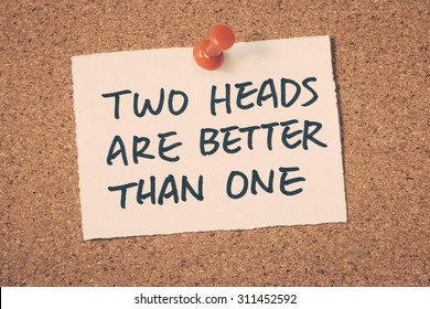 Two Heads Are Better Than One Images, Stock Photos & Vectors | Shutterstock