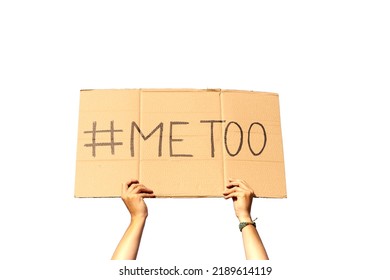 Two Woman's Hands Holding A Cardboard Sign That Says Me Too, No Sexism Concept.