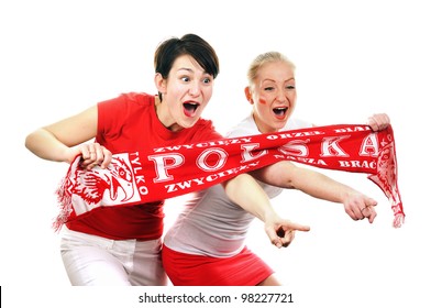 Two Women - Polish Soccer Fans. Dressed In Polish National Color And Scarfs.