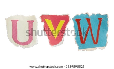 U, V and W alphabets on torn colorful paper with clipping path. Ransom note style letters.