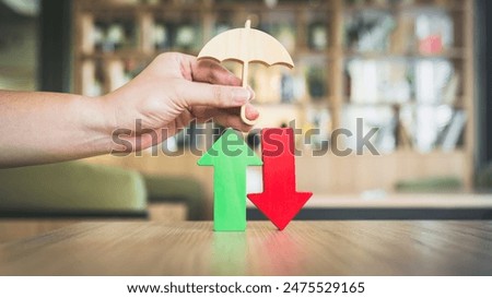 Umbrella, Up and down arrow concepts for methods or systems of raising or lowering Fed interest rates, deposit guarantee, deposit and wealth maintenance, accumulation insurance.