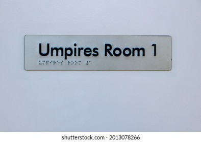 Umpires Room Text Signage With Braille Tactile Signage