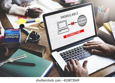 Unavailable Denied Disconnected Error Problem Concept