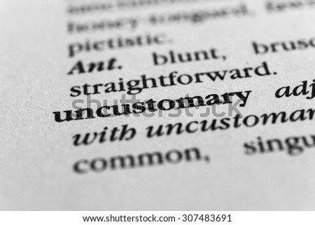 Uncustomary