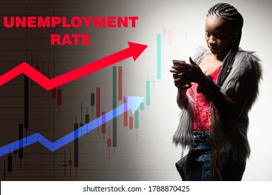 Unemployment Rate Chart. African American Girl With A Phone In Her Hands. Employment. Concept - Woman Looking For Work. Graph Shows The Growth Of The Unemployed. Woman Was Fired. Staff Reduction