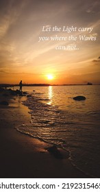 Unidentified man standing by the sea shore and enjoying sunset. Motivational quote. Suitable for mobile wall paper or social media status and story - Shutterstock ID 2192315465