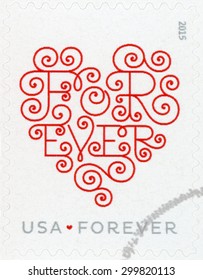 UNITED STATES - CIRCA 2015: Forever Stamp Printed In USA (US) Shows Image Of Illustrated Red Heart With Lacy Lettering Of Word Forever On White Background; Love Hearts; Circa 2015