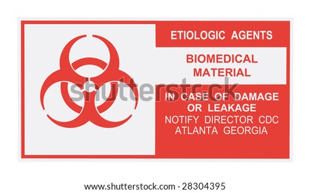 United States Department of Transportation etiologic agent warning label isolated on white