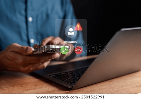 Unknown number calling concept. Scam phone call from stranger. Man answering to incoming call. Call center gang, scammer or stranger. Hoax person with fake identity.