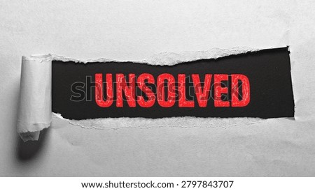Unsolved Text on Torn Paper, Problem Analysis, Mystery and Challenge Concept. 
