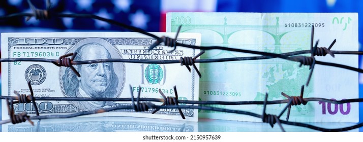 US Dollar And EU Currency Wrapped In Barbed Wire As Symbol Of Joint Economic Warfare, Sanctions Against Russia For The Genocide Of The Ukrainian People