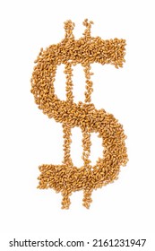 US Dollar Sign Made Of Wheat Grains On White Background. Concept Of Increasing Food Prices, Global Food Crisis, Famine And Hunger. Food Shortage And Supply Chain Problems.