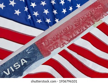 U.S.  VISA United States Of America. American Tourist Or Green Card Visa On Flag Background.