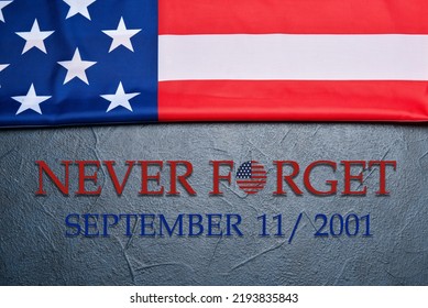 USA Flag On Grey Background, Top View. National Day Of Prayer And Remembrance For The Victims Of The Terrorist Attacks