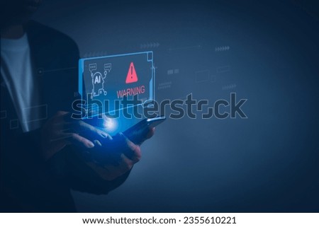 User showing a warning about the use of intelligent technology (Ai) access to malicious software or hacker threats, the concept of online cybersecurity Warning or tech scam.