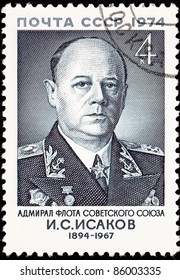 USSR - CIRCA 1974: A Stamp Printed In USSR Shows Ivan Isakov, Admiral Of The Fleet Of The Soviet Union, Circa 1974.