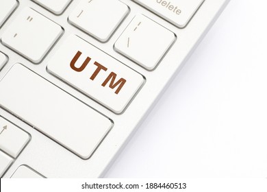 UTM - Urchin Tracking Module. Parameter in the URL used by marketers on the keyboard