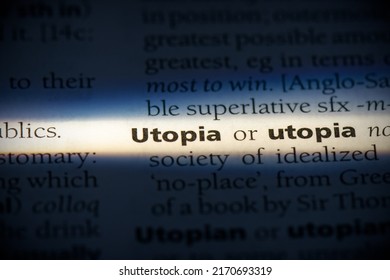 Utopia Word In A Dictionary. Utopia Concept, Definition.