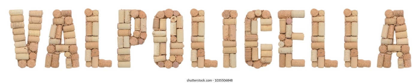 Valpolicella Made Of Wine Corks Isolated On White Background