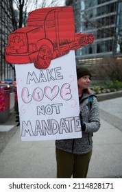 Vancouver, BC Canada January 29 2022: Anti-vaccine Protest, Trucker Rally, Anti-trudeau Demonstration With Signs Against Masks, Covid Lockdown, Restrictions, Vaccine Passports, Freedom Convoy