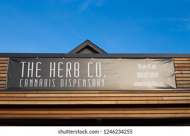 VANCOUVER, BC, CANADA - NOV 29, 2018: Signage Outside A Vancouver Dispensary On Kingsway Ave In The Month Following Marijuana Legalization In Canada.