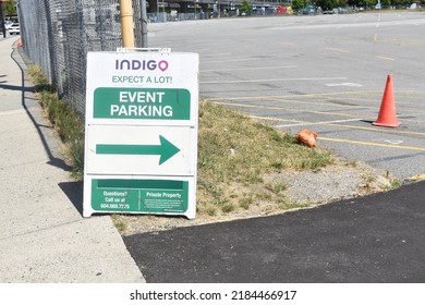 Vancouver, British Columbia, Canada-July 23, 2022: Indigo Event Parking Sign At Parking Lot Across From Rogers Arena And BC Place Stadium.