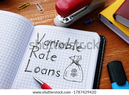Variable Rate Loans is shown on the conceptual business photo