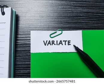 Variate writting on table background.