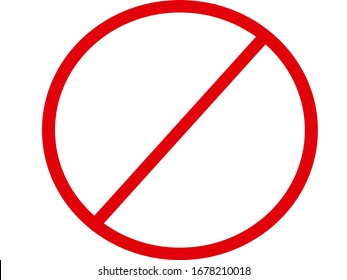 Vector stop sign icon. Red Forbidden . No sign, red warning Prohibition Icon Circle with a slash. Ban symbol. Cancel, delete, embargo, exit, interdict. Negative, Don't Go - Shutterstock ID 1678210018