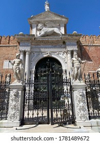 Venice, Italy - July 17 2020: Entry Gate To The Historic Arsenal Navy Shipyard In Venice