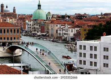 Venice, Italy, July 2020. Top View Of Constitution Bridge And The City Skyline. A Beautiful Hot Summer Day. Perfect Time For Tourists.                               