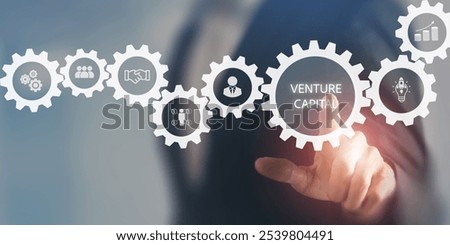 Venture capital concept. A key source of funding for many innovative businesses. Investment funds provided to early-stage, high-growth companies with innovative ideas, products, services.