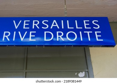 Versailles, France - May 28, 2022: Station Signage At Versailles Rive Droite Railway Station