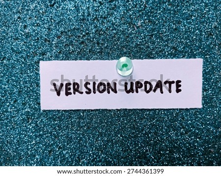 Version update writting on blue background. 