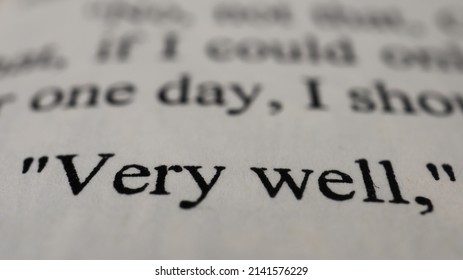 Very well text in open book page, selective focus, close up, macro shot of very well message, education and optimism concept, sitting view