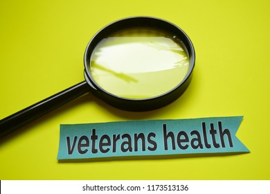 Veterans Health With Magnifying Glass Concept Inspiration On Yellow Background