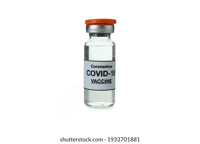 Vial Of Covid - 19 Vaccine Isolated On White Background
