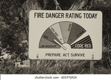 VICTORIA, AUSTRALIA - NOVEMBER 2015: Fire Danger Sign Along Countryside Road. This Is A Warning Sign Against Fire Danger.