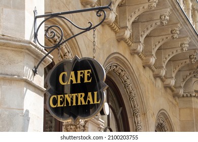 Vienna, Austria, July 24, 2021. Cafe Central Sign. From 1975 To 1982, The Building Was Renovated And The Café Central Reopened Its Doors. 