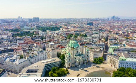 Vienna, Austria. Karlskirche is a Catholic church located in the southern part of Karlsplatz in Vienna, Aerial View  