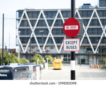 View Of No Entry Expect Buses Sign At Manukau Bus Station. Auckland, New Zealand - June 21, 2021