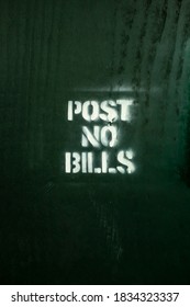 A View Of A Post No Bills’ Sign